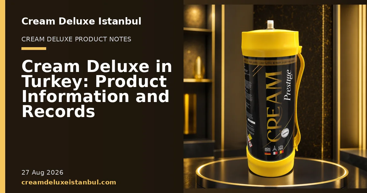 Cream Deluxe Istanbul blog cover showing product cylinders in a studio setting